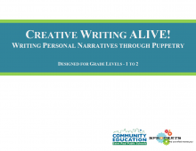 Creative Writing Alive! - Sprockets and SPPS Community Education OST Curriculum
